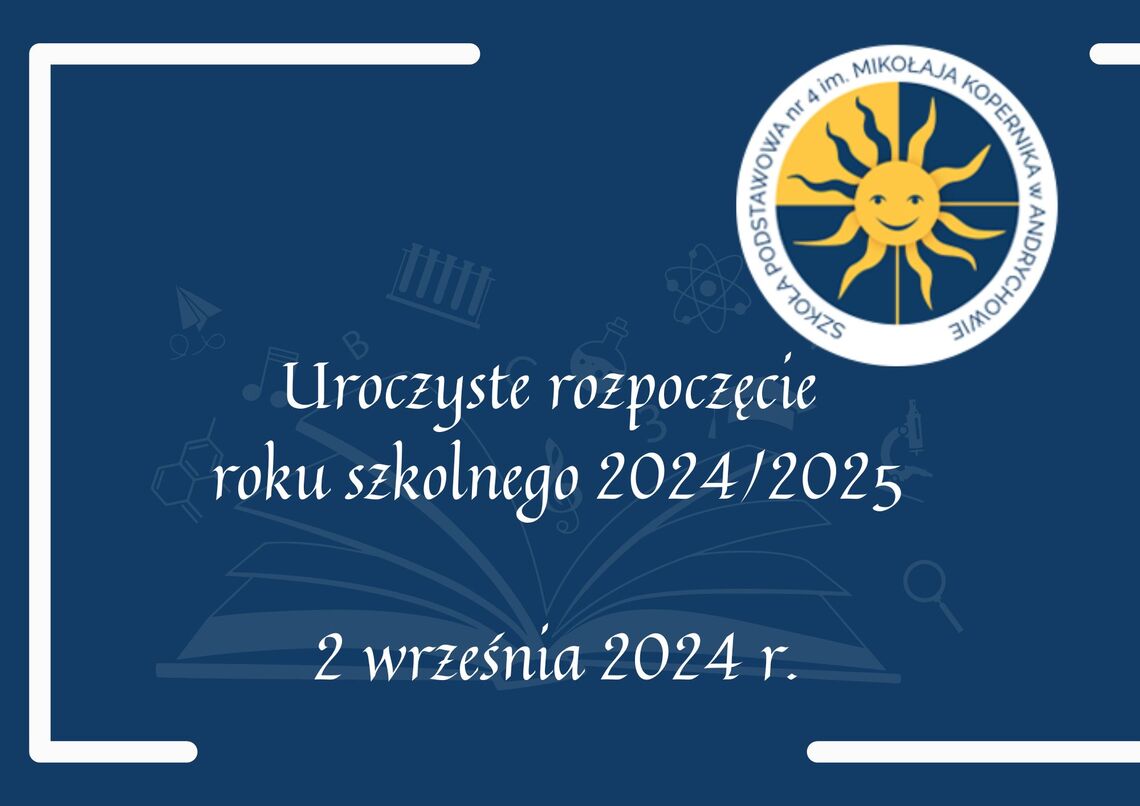 UROCZYSTE ROZPOCZĘCIE  ROKU SZKOLNEGO 2024/2025