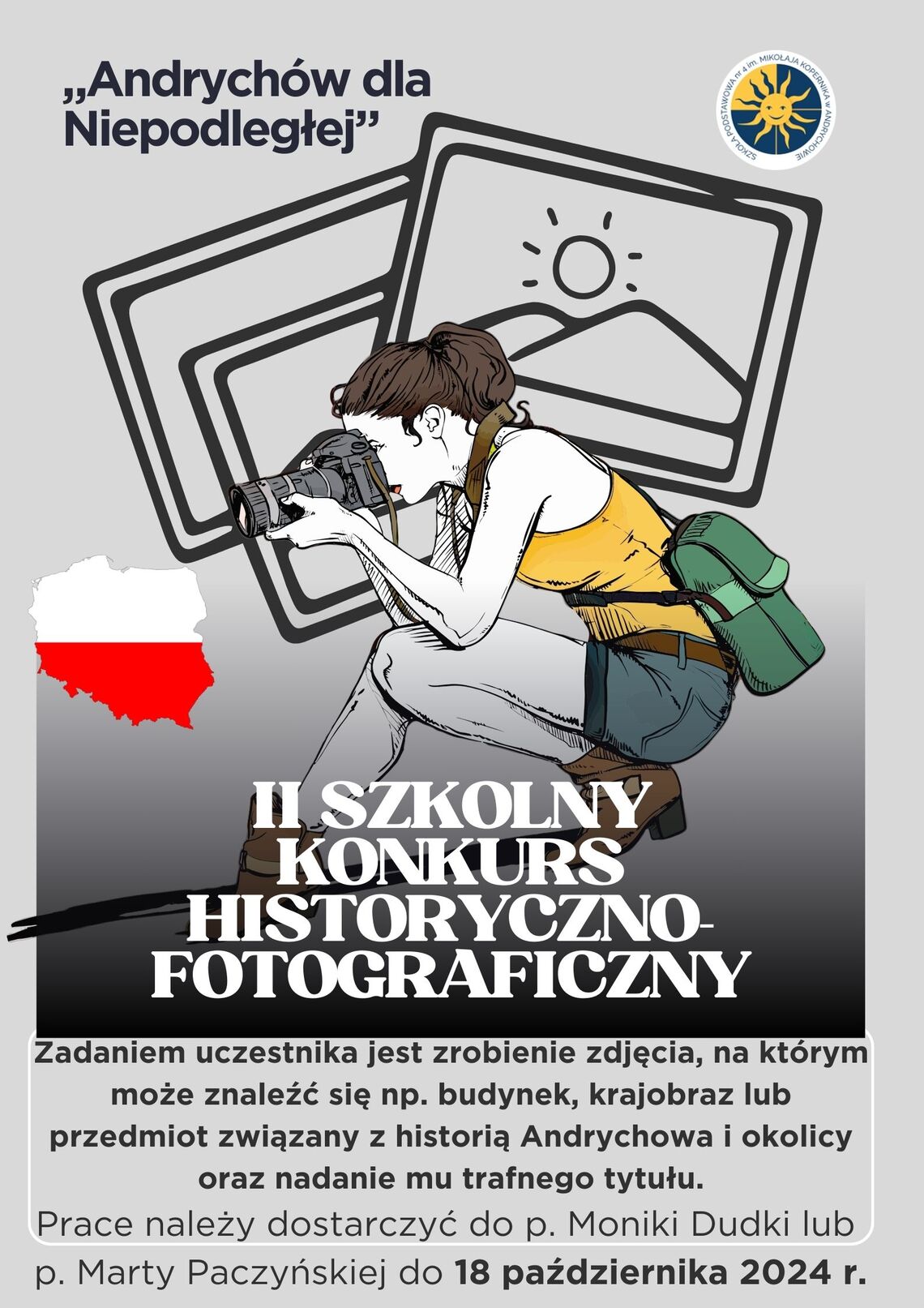 II Szkolny Konkurs Historyczno – Fotograficzny „Andrychów dla Niepodległej”